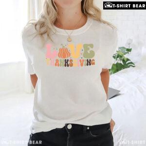 Love Thanksgiving Pumpkin T-Shirt