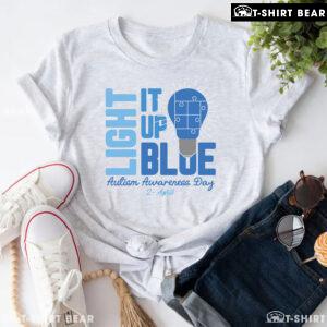 Light It Up Blue Autism Awareness Day 2 - April T-Shirt