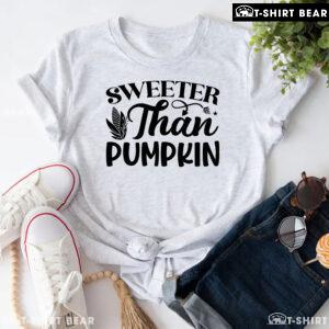 Sweeter Than Pumpkin T-Shirt