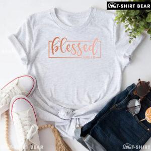 Blessed John 1:16 Thanksgiving T-Shirt