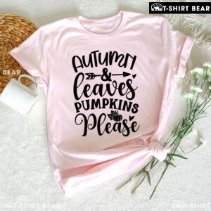 Autumn & Leaves Pumpkins Please T-Shirt