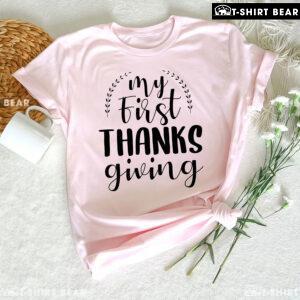 My First Thanksgiving Fall Season T-Shirt