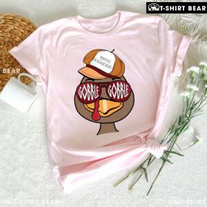 Turkey Gobble Gobble Give Thanks T-Shirt