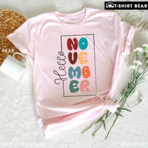 Hello November Thanksgiving T-Shirt