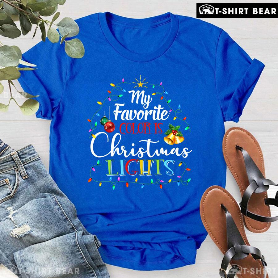 4-royal-yen010523fb01-sw201229m486 My Favorite Color Is Christmas Lights Christmas Tree Costume T-Shirt