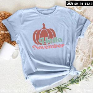 Hello November Pumpkin Thanksgiving T-Shirt