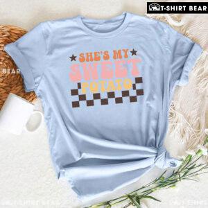 She's My Sweet Potato Matching Couples Thanksgiving T-Shirt