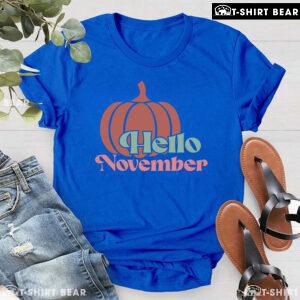 Hello November Pumpkin Thanksgiving T-Shirt