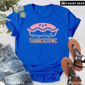 My First Thanksgiving T-Shirt
