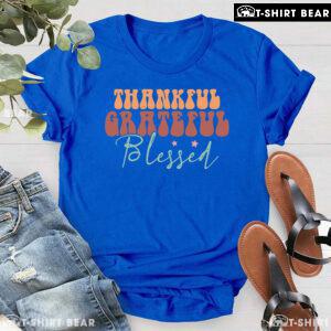 Thankful Grateful Blessed Thanksgiving T-Shirt