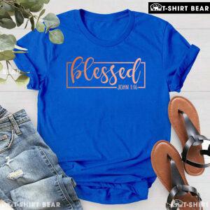 Blessed John 1:16 Thanksgiving T-Shirt