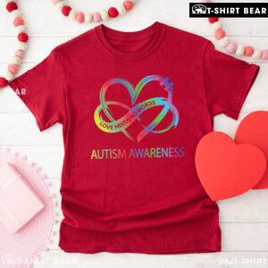 Love Needs No Words Autism Awareness Infinity Heart Sign T-Shirt