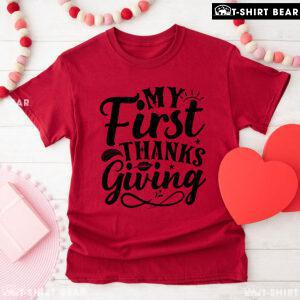 My First Thanksgiving Autumn Vibes T-Shirt