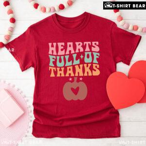Heart Full Of Thanks T-Shirt