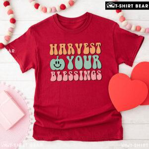 Harvest Your Blessings Pumpkin Thanksgiving T-Shirt