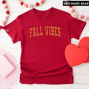 Fall Vibes Happy Thanksgiving T-Shirt