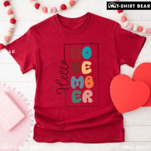 Hello November Thanksgiving T-Shirt