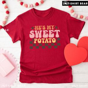 He's My Sweet Potato T-Shirt