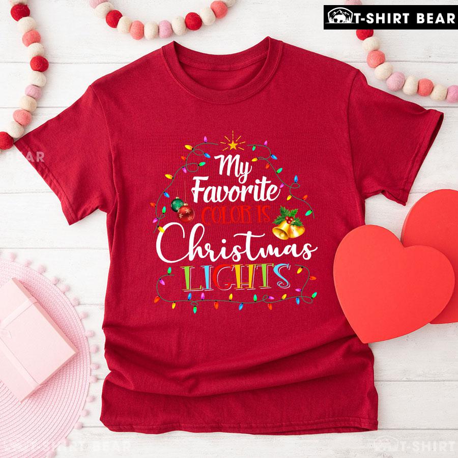 7-red-yen010523fb01-sw201229m486 My Favorite Color Is Christmas Lights Christmas Tree Costume T-Shirt