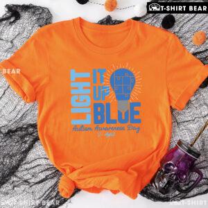 Light It Up Blue Autism Awareness Day 2 - April T-Shirt