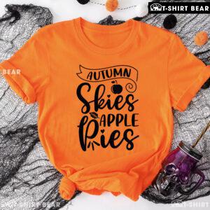 Autumn Skies Apple Pies T-Shirt