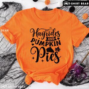 Hayrides And Pumpkin Pies T-Shirt
