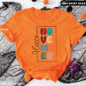 Hello November Thanksgiving T-Shirt