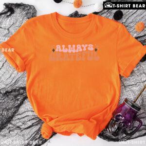 Always Grateful Thanksgiving T-Shirt