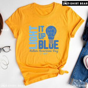 Light It Up Blue Autism Awareness Day 2 - April T-Shirt