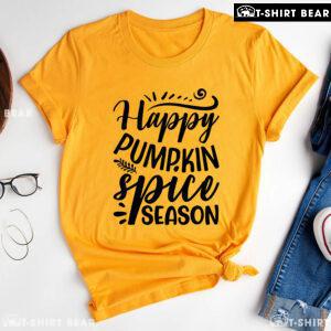 Happy Pumpkin Spice Season T-Shirt