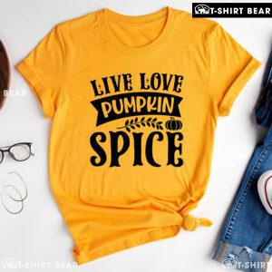 Live Love Pumpkin Spice T-Shirt