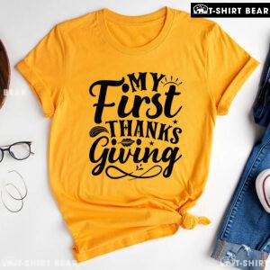 My First Thanksgiving Autumn Vibes T-Shirt