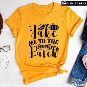 Take Me To The Pumpkin Patch T-Shirt