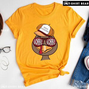 Turkey Gobble Gobble Give Thanks T-Shirt
