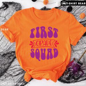 First Grade Squad 1st Grade Student Back To School T-Shirt