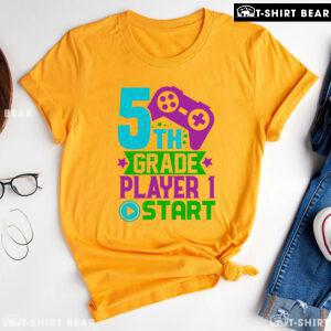 5th Grade Player 1 Start Game Console Student Back To School T-Shirt