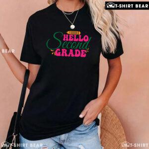 Hello Second Grade 2nd Grade Student Crayon Back To School T-Shirt