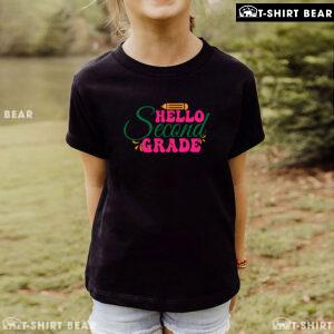 Hello Second Grade 2nd Grade Student Crayon Back To School T-Shirt