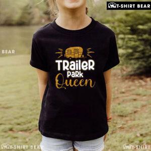 Trailer Park Queen Camping Car T-Shirt