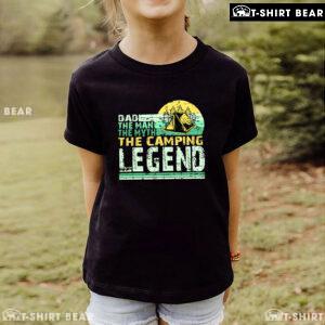 Dad The Man The Myth The Camping Legend Vintage T-Shirt
