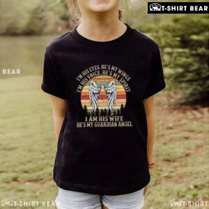 I Am His Wife He's My Guardian Angel Vintage T-Shirt