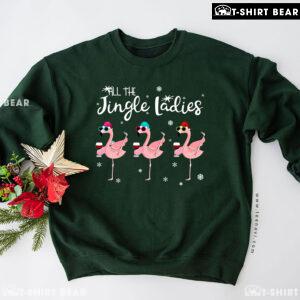 All The Jingle Ladies Flamingo Wine Christmas Sweatshirt