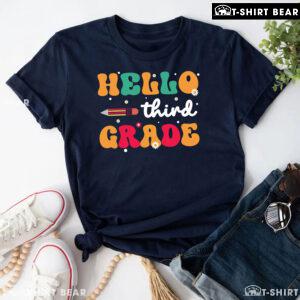 Hello Third Grade 3rd Grade Student Pencil Daisy Flower Back To School T-Shirt