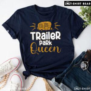 Trailer Park Queen Camping Car T-Shirt