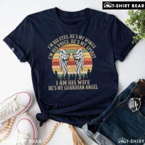 I Am His Wife He's My Guardian Angel Vintage T-Shirt