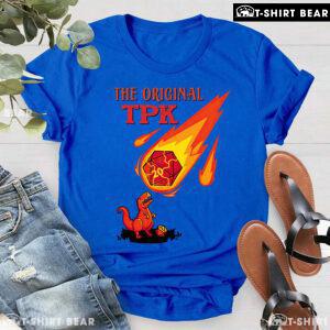 The Original TPK Dinosaur With Fire Dice Dungeons & Dragons For Game Lover T-Shirt