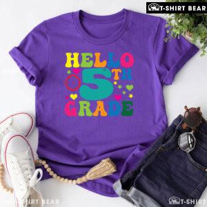Hello 5th Grade Fifth Grade Student Clock Star Heart Fifth Back To School T-Shirt