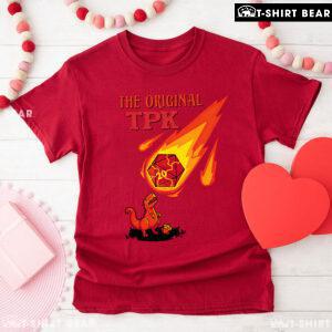 The Original TPK Dinosaur With Fire Dice Dungeons & Dragons For Game Lover T-Shirt