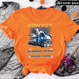 Convoy This Here’s The Rubber Duck You Got A Copy On Me Pig Pen C’mon T-Shirt