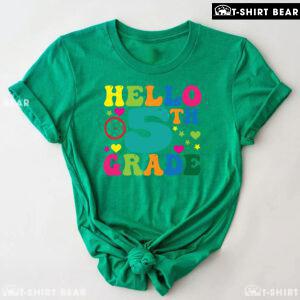 Hello 5th Grade Fifth Grade Student Clock Star Heart Fifth Back To School T-Shirt